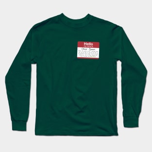 Name's Queen Long Sleeve T-Shirt